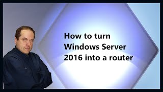 How to turn Windows Server 2016 into a router [upl. by Atteirneh]