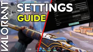 The COMPLETE VALORANT Settings Guide 2024 Resolution Video Audio Crosshair FPS and More [upl. by Awra]