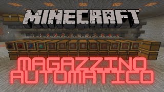 IL MAGAZZINO AUTOMATICO COME COSTRUIRLO E PERCHÉ 121 e 120 – Tutorial Minecraft ITA [upl. by Ivens]