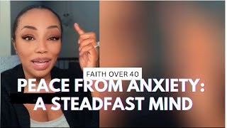 OVER 40 VLOGTOBER 3rd  God’s Word Offers Peace✌🏽💖  A Steadfast mind should be your goal [upl. by As]