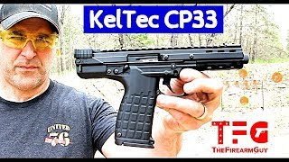 KelTec CP33 Review NEW 2019  TheFireArmGuy [upl. by Danila]