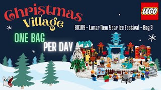 Building my LEGO winter village  80109 Lunar New Year Ice Festival  One bag per day  Bag 3 [upl. by Estevan]