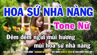 Karaoke Hoa Sứ Nhà Nàng  Tone Nữ Am  Nhạc Sống Beat Hay Dễ Hát [upl. by Patterman]