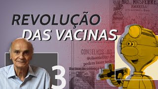 Revolução das Vacinas Programa Nacional de Imunizações  Episódio 3 [upl. by Wain]