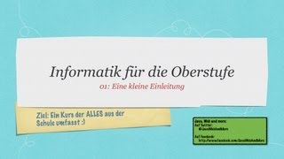 IFDO01 Der neue Informatikkurs für die Oberstufe  Eine Einleitung [upl. by Asetal]