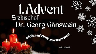 erster ADVENT mit Dr Georg Gänswein Schirmherr des Priesterausbildung eV [upl. by Ire]