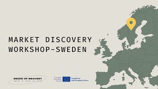 Market Discovery Workshop – Sweden [upl. by Reinaldo]