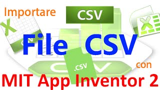 MIT App Inventor 2 ITA Tutorial 71 File CSV [upl. by York]