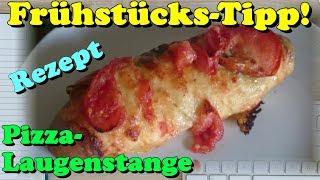 Leckere Pizza Laugenstange  Rezept  Schnell amp Einfach  Frühstück  Snack  Tutorial [upl. by Erialcyram]