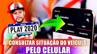 Como CONSULTAR PLACA MULTA e FIPE de VEÍCULOS pelo CELULAR  Atualizado [upl. by Ibba624]