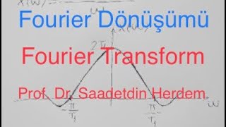 Fourier Dönüşümü [upl. by Ambert926]