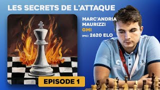 Les secrets de lattaque Ep1  GMI MarcAndria Maurizzi [upl. by Nylahsoj]