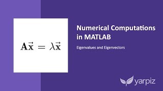 Eigenvalues and Eigenvectors in MATLAB [upl. by Sherrard]