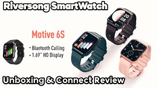 Riversong Motive 6s Smartwatch Unboxing amp How to Connect RiversongFit Act App Review [upl. by Idette587]