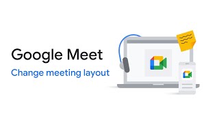 Google Meet Change meeting layout [upl. by Vinni18]