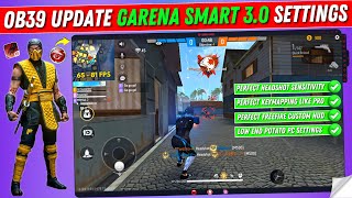 Garena Smart 30 Free Fire OB39 Perfect Sensitivity Keymapping amp HUD Settings  FF Headshot Settings [upl. by Iv]