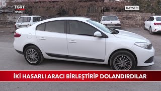 İki Hasarlı Aracı Birleştirip Dolandırdılar [upl. by Atteyek]