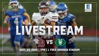 DobynsBennett Football vs Greeneville HS September 23 2022 [upl. by Hew654]