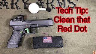 Tech Tip Cleaning your red dot 20201128 [upl. by Ytsanyd862]