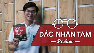 Review sách Đắc Nhân Tâm  Bí quyết của người thành công [upl. by Calie]