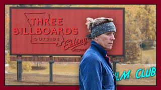 Three Billboards Outside Ebbing Missouri Review  Film Club [upl. by Ayet824]