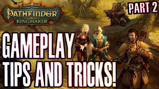 Pathfinder Kingmaker Gameplay Tips and Tricks Part 2 [upl. by Enilecram218]