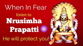 Sri Nrusimha Prapatti  Lord Narasimhas most powerful mantra  21 Times  Maha Mantra [upl. by Teddi]