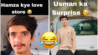 Hamza kye love story 😂and Usman ka surprise 🥳👑 [upl. by Hteik]