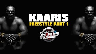 Kaaris  Freestyle Part 1 PlanèteRap [upl. by Niarbo]