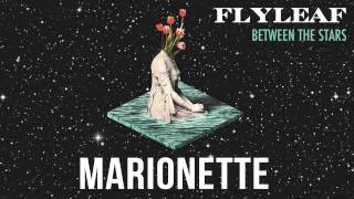 Flyleaf  Marionette audio [upl. by Assirek]