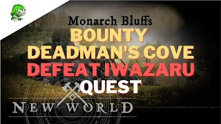 New World Bounty Deadmans Cove Defeat Iwazaru [upl. by Tolmann]