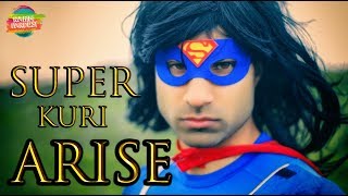 Super Kuri Arise  Rahim Pardesi [upl. by Hanahs213]