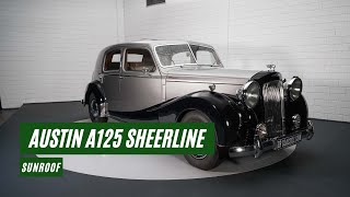 Austin A125 Sheerline  Extensively Restored  Sunroof  1951 VIDEO wwwERclassicscom [upl. by Ginni562]