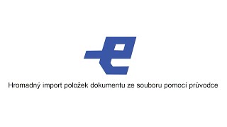 Eurofaktura  Import položek dokumentu [upl. by Yliak222]