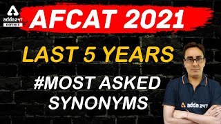 AFCAT 2 2021  LAST 5 YEARS MOST ASKED SYNONYMS [upl. by Shanly]