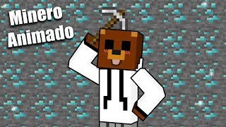 Minecraft  quotMINEROquot Rubius Animado [upl. by Uni]