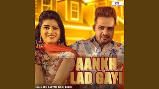 Aankh Lad Gayi [upl. by Atiugal]