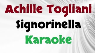 Achille Togliani  Signorinella Karaoke [upl. by Ellennahs192]