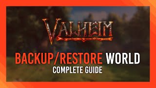 Backup amp Resore Worlds  Valheim Crash Course [upl. by Ahsimac147]