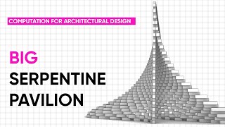 BIG SERPENTINE PAVILION  GRASSHOPPER TUTORIAL  GRASSHOPPER 101 [upl. by Eeralav]