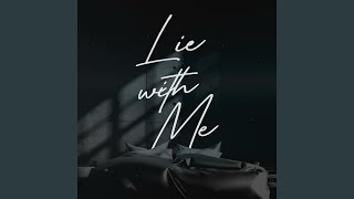 Lie With Me [upl. by Kathie]