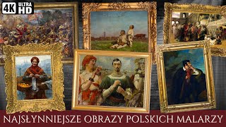 Najsłynniejsze obrazy polskich malarzy z lat 18271925 [upl. by Acilgna]