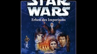 Star Wars Erben des Imperiums Hörbuch Band 1 [upl. by Atilrac246]