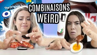 VOS COMBINAISONS DE BOUFFE WEIRD  Avec MarieJo [upl. by Liza]