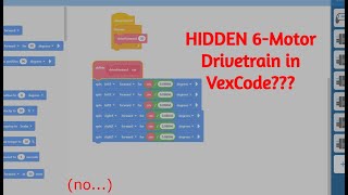 Coding a 6Motor Drivetrain in VexCode blocks [upl. by Banna]