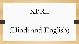 XBRL quotextensible business reporting languagequot in Hindi and English [upl. by Evangelin]