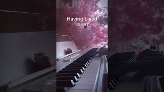 Having Lived  To the Moon │Piano shorts [upl. by Rutherfurd]