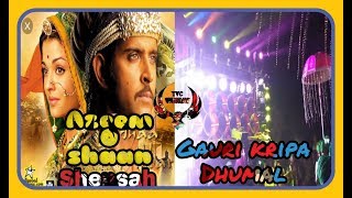 Azeem O Shaan Shahenshah Superhit parfomece by Gauri kripa dhumal durg ursh 2018 [upl. by Isabea]