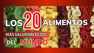 Los 20 alimentos MAS SALUDABLES del mundo [upl. by Inafets]