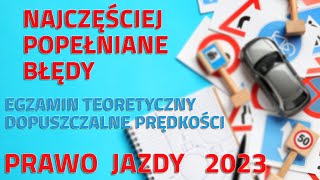 Najczęściej popełniane błędy na państwowym egzaminie teoretycznym cała Polska Dopuszczalne prędkości [upl. by Pepin913]